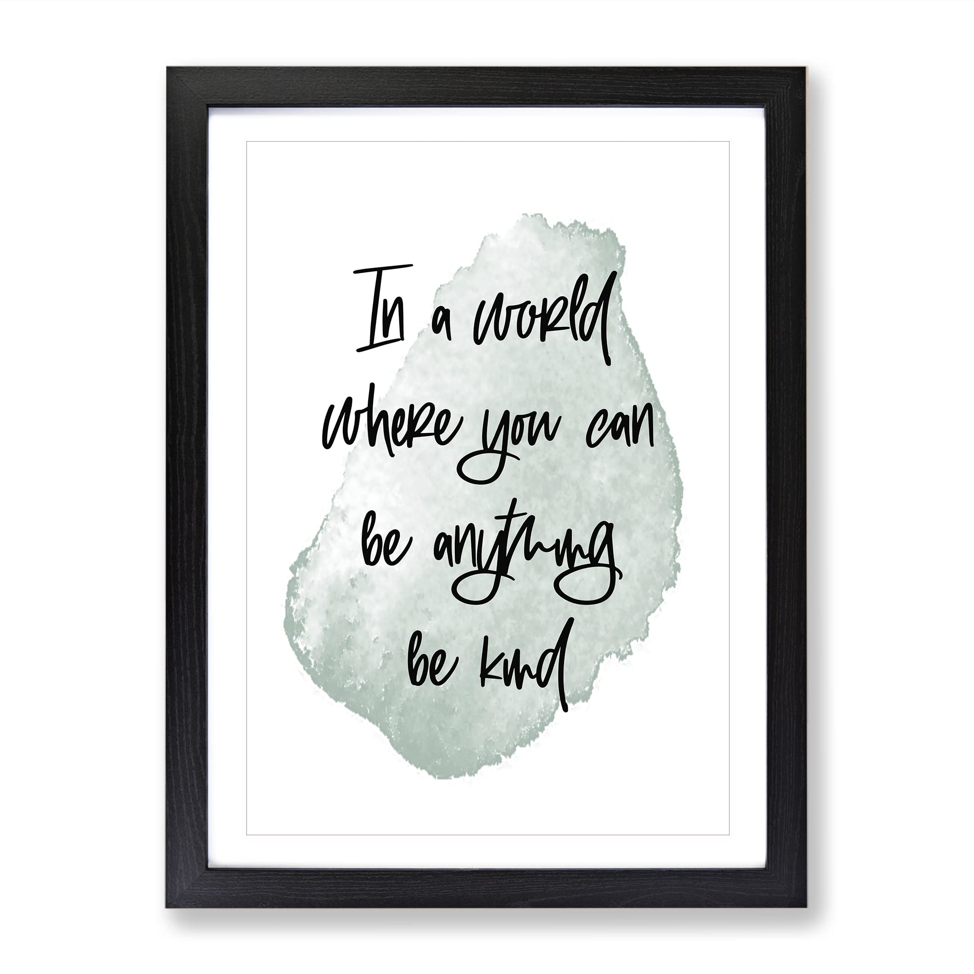 Be Kind Typography Quote Framed Wall Art Print, Ready to Hang Picture for Living Room Bedroom Home Office Décor, Black A3 (34 x 46 cm)