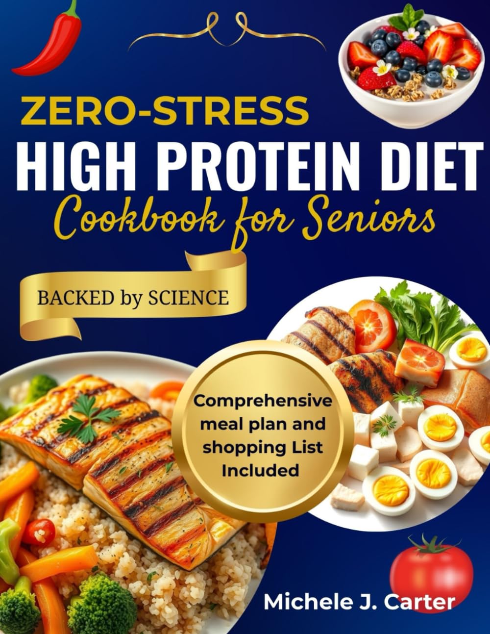 Zero-Stress High Protein Diet Cookbook for Seniors: Quick & Easy Protein-Rich Recipes to Support Active Aging