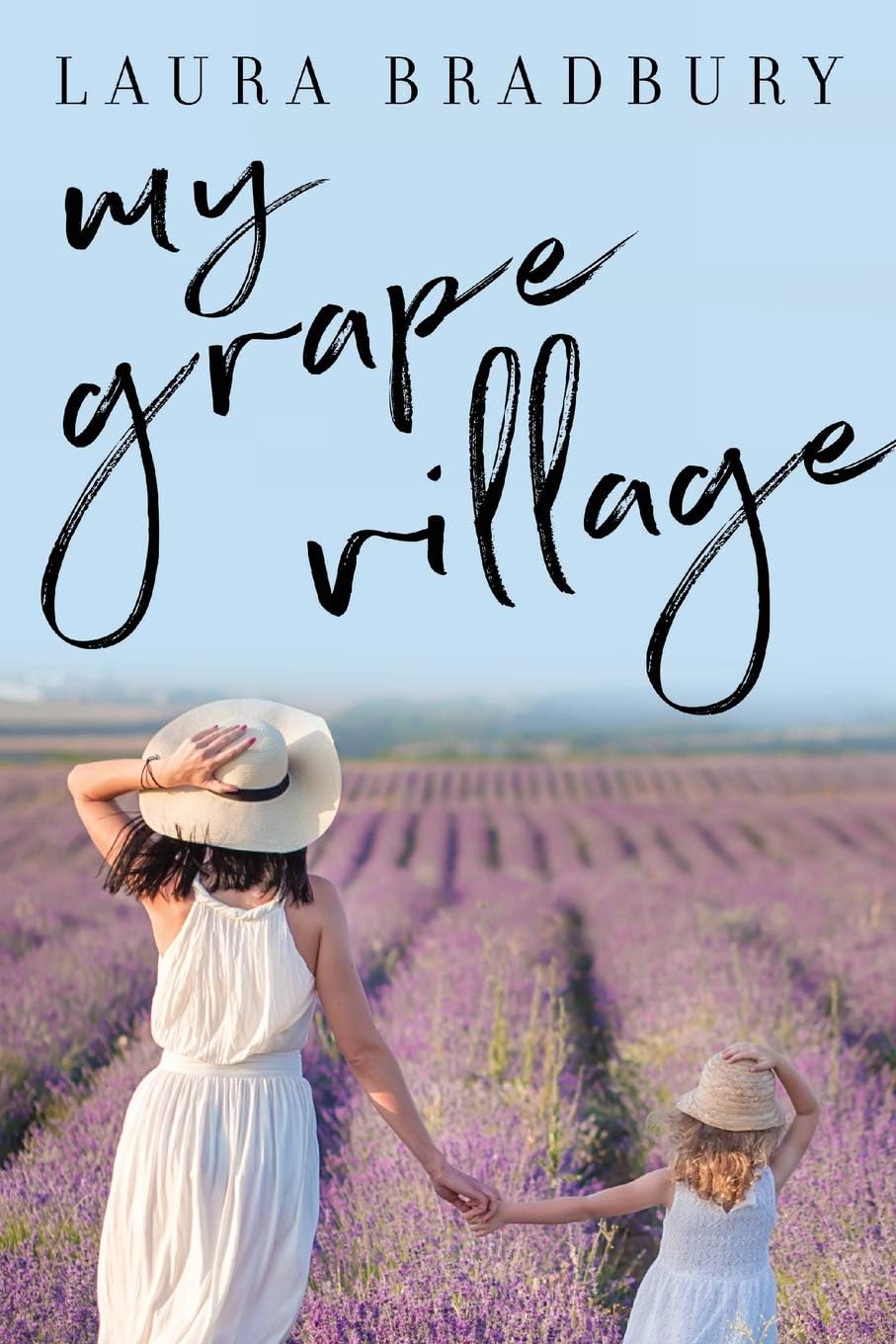 My Grape Village (The Grape Series) Paperback – October 16, 2014