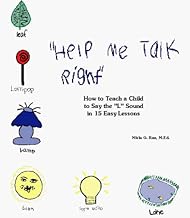 How to Teach a Child to Say the 'L' Sound in 15 Easy Lessons