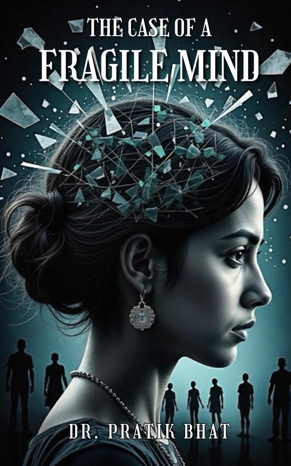 The Case of a Fragile Mind