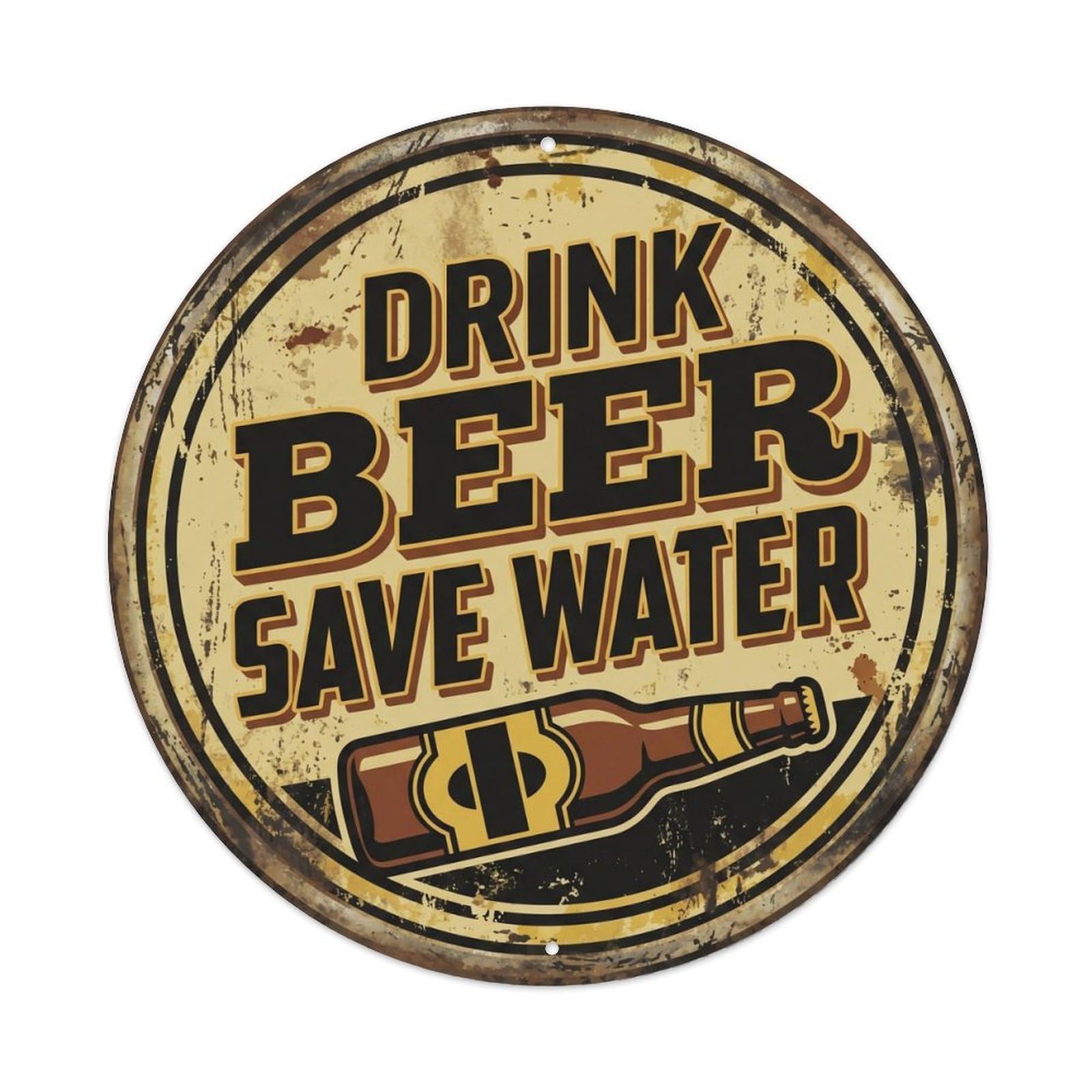 Drink Beer Save Water Vintage Garage Display Retro Bar Slogans Metal Tin Sign Plaque Wall Decor for Cafe, Club Bar, Office, Home Garden Round Metal Poster 8x8Inch