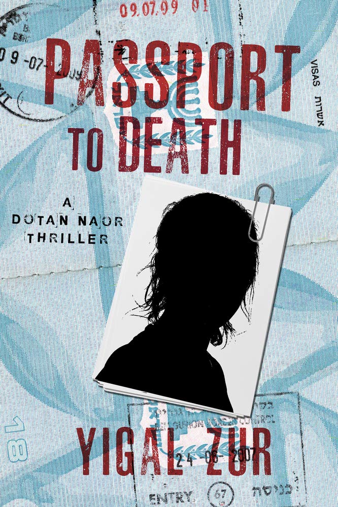 Buy Passport to Death (A Dotan Naor Thriller) — BookShops.in