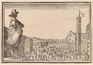 Art Print : Eckman After Jacques Callot, Piazza del Duomo, Florence, 1621, Historic Wall Décor : 12in x 08in