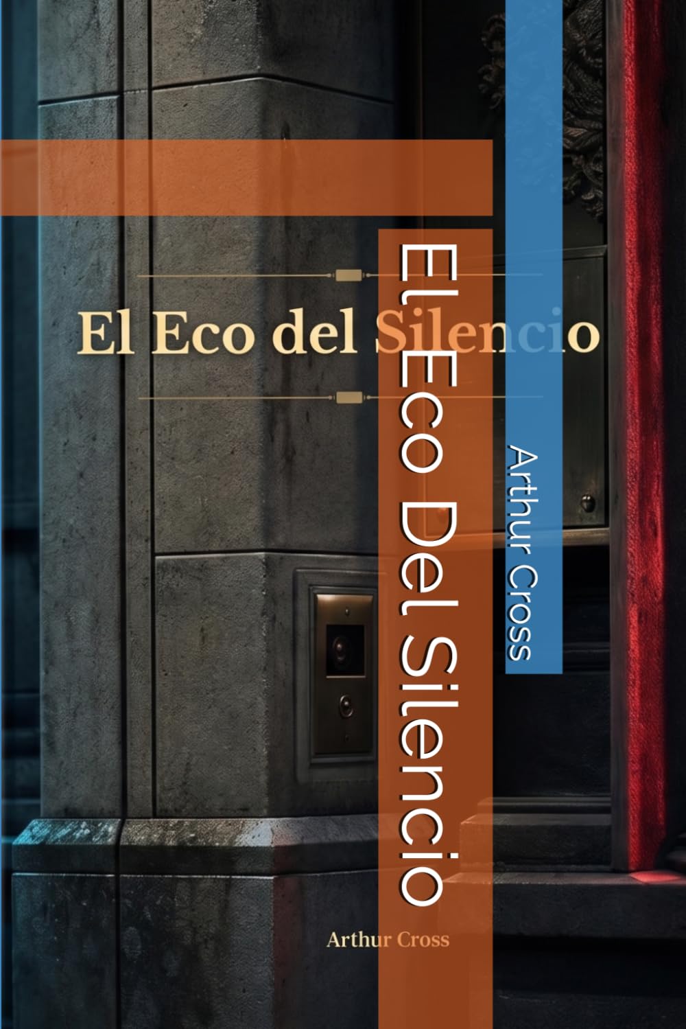 El Eco del Silencio.