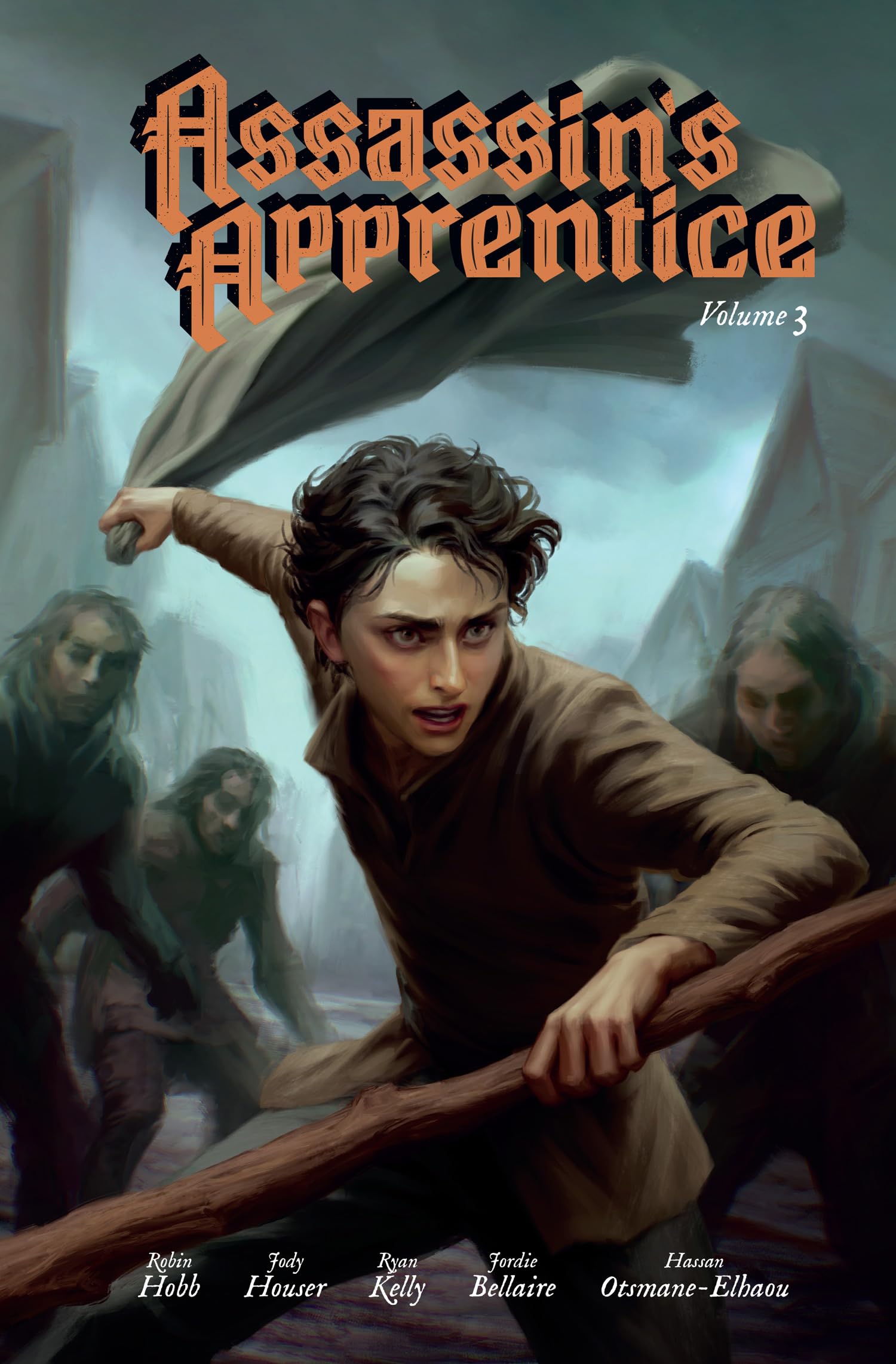 Assassin’s Apprentice Volume 3: The epic third comic instalment of Robin Hobb’s bestselling fantasy novel: Book 1 (The Farseer Trilogy)