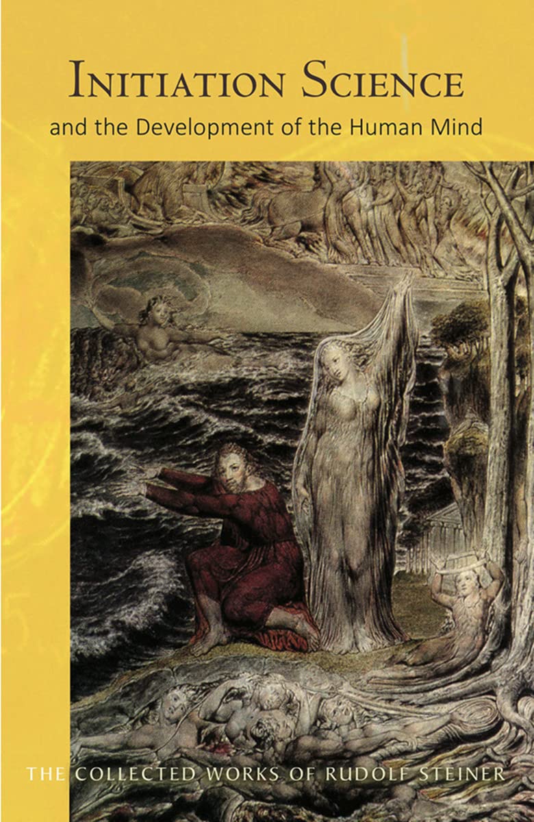 Initiation Science: And the Development of the Human Mind: 228 (The Collected Works of Rudolf Steiner)