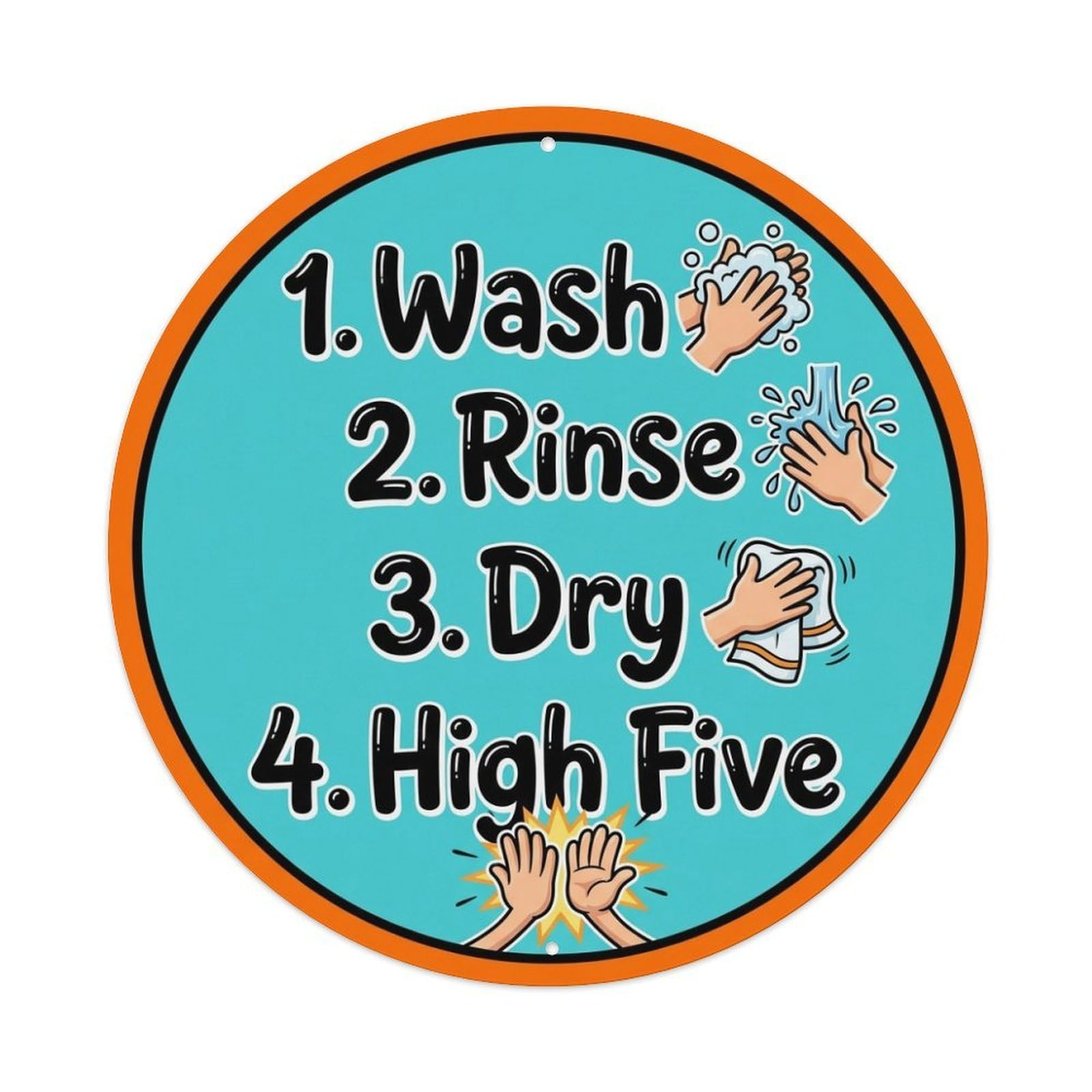 Wash Rinse Dry High Five Hand Washing Quote Icons Metal Tin Sign
