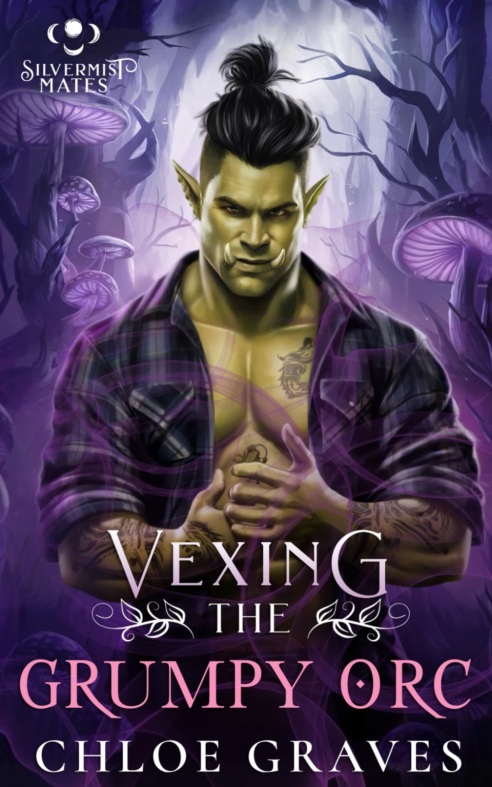 Vexing the Grumpy Orc: A Fated Mates Monster Romance Novella: 3 (Silvermist Mates)