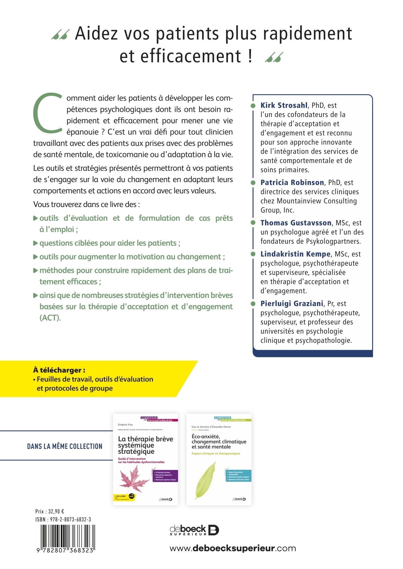 L’ACT en thérapie brève: Oser le changement radical : Principes et pratiques de Focused ACT