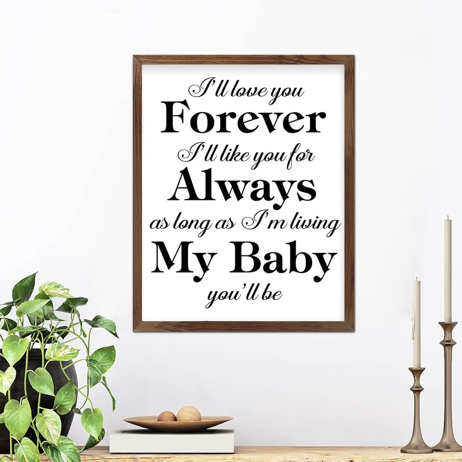 Christian Gift Motivational Quote Country Wood Frame Sign I'll Love You Forever I'll Like You for Always Wood Wall Frame Plaques Wood Framed Wall Hanging Sign Art Decor for Home 20x16in