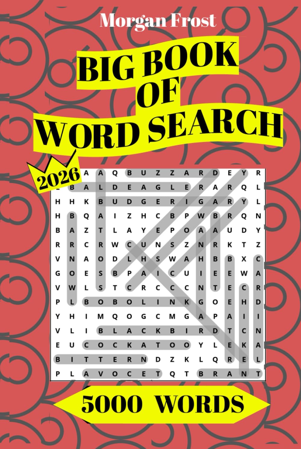 Big Book of Word Search: Fun & Relaxing Puzzles for All Ages