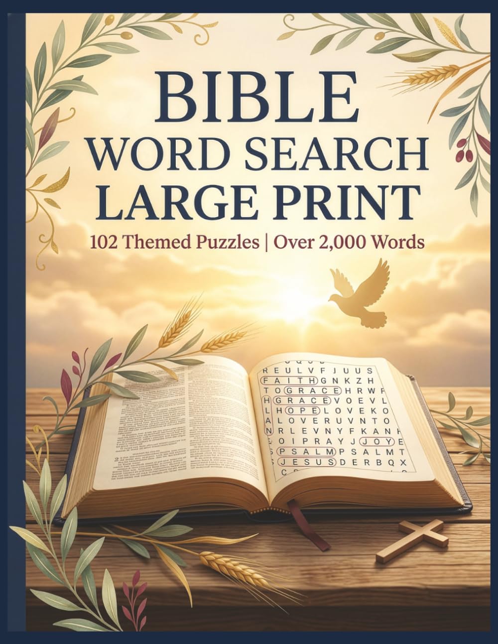 Bible Word Search Large Print: 102 Themed Puzzles for Adults and Seniors | Inspiring Faith Based Word Find with Old Testament, New Testament, Psalms, ... More | Over 2,000 Words | Solutions Included
