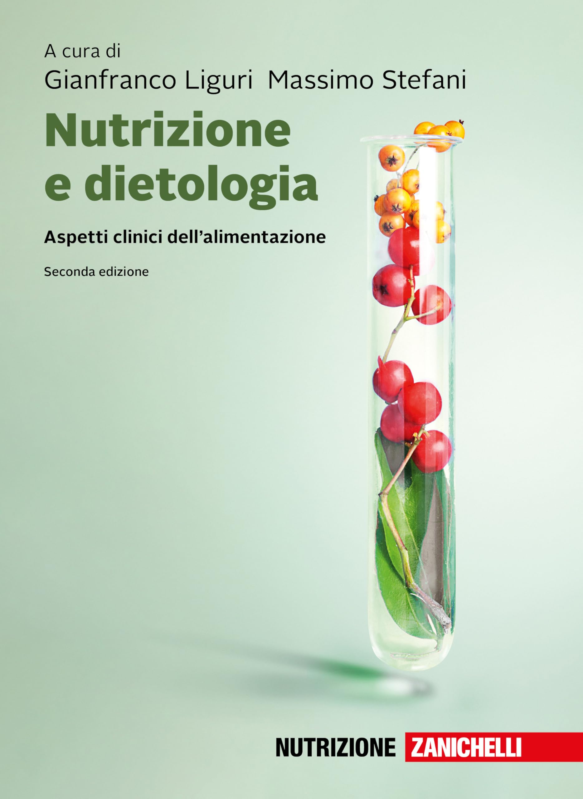 Nutrizione E Dietologia. Aspetti Clinici Dell'alimentazione. Con Ebook - 4