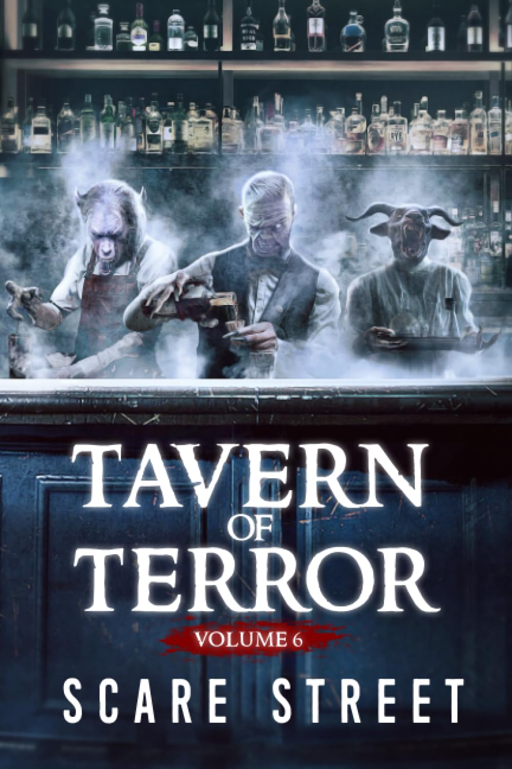 Cover of Tavern of Terror: Volume 6