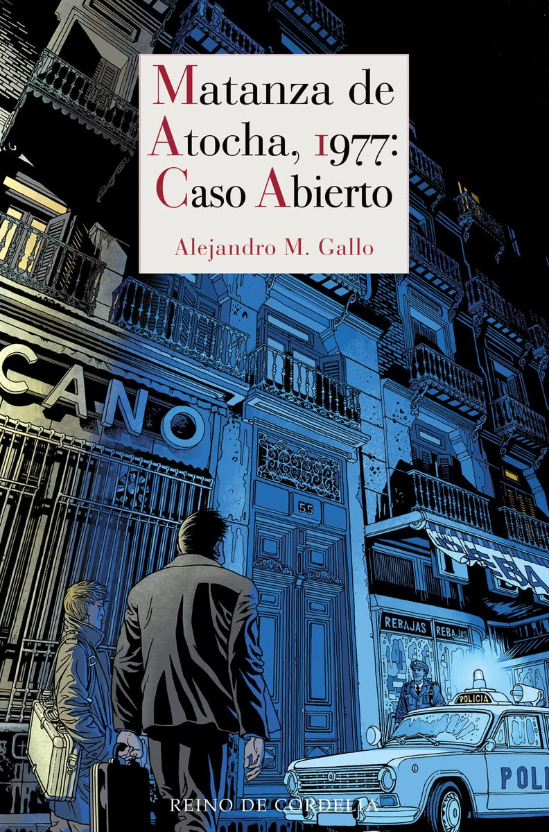Matanza de Atocha, 1977: Caso abierto: 170 (Literatura Reino de Cordelia)