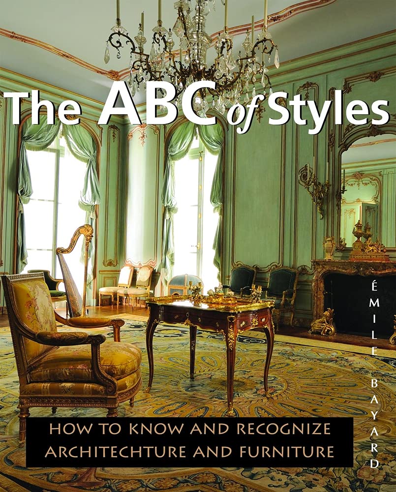 Buy ABC of Style: How to Know and Recognize Architecture and Furniture (Temporis Collection) — BookShops.in
