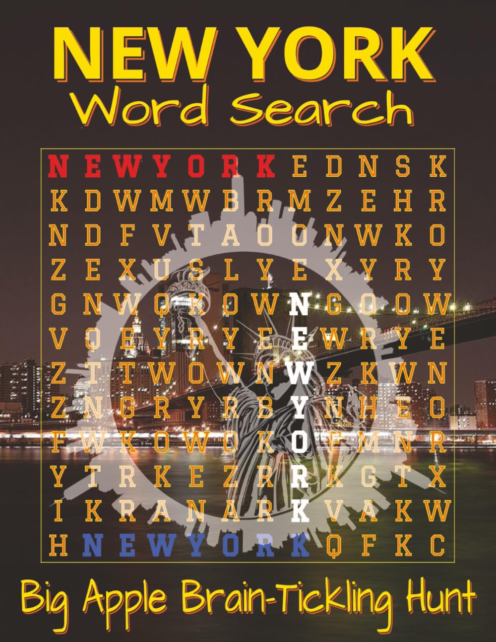 New York Word Search Puzzle Book - Large Print: Word Searches with Easy-to-Read Print about New York Landmarks, Neighborhoods, and Street Food, 8.5x11 ... large-print gift for vacations & downtime.