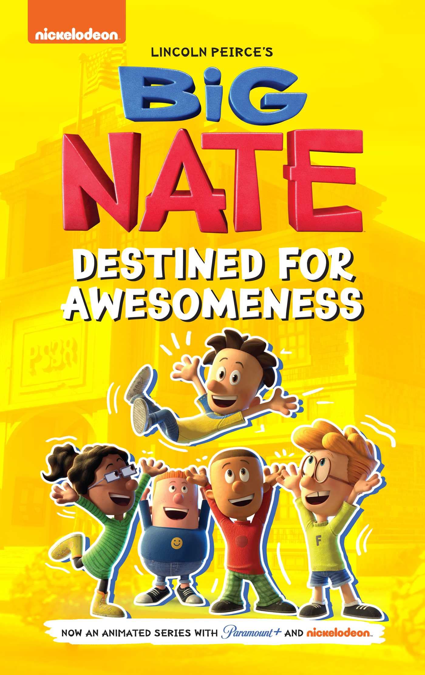 BIG NATE DESTINED FOR AWESOMENESS
