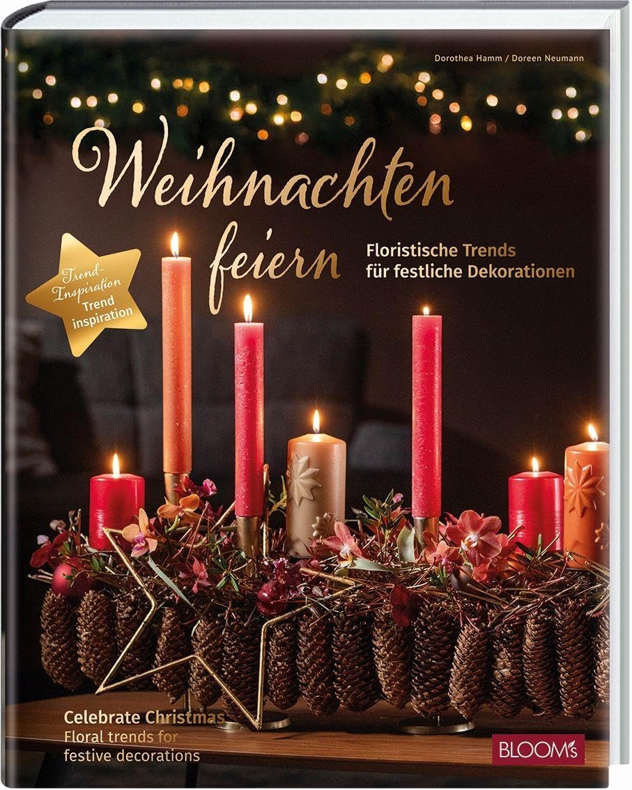 Weihnachten feiern: Floristische Trends für festliche Dekorationen