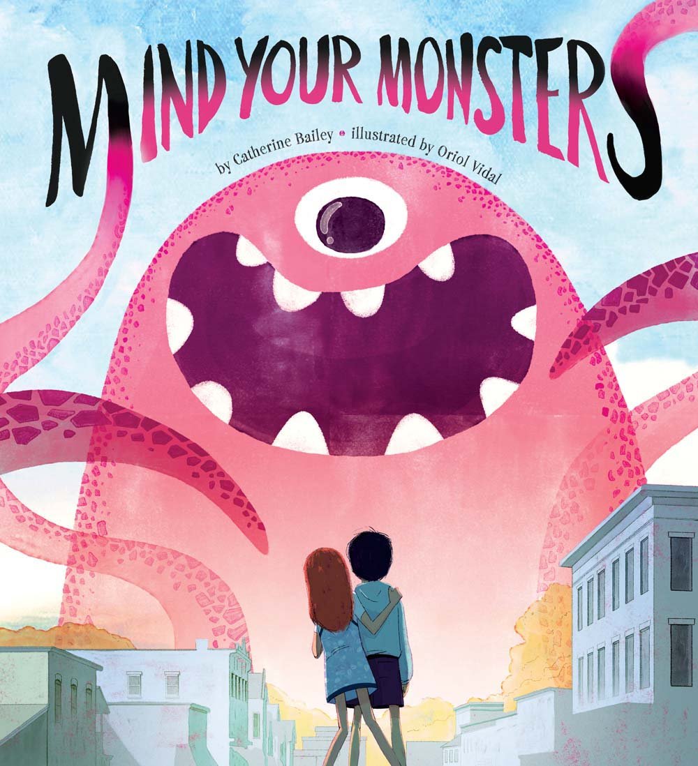 Cover of Mind Your Monsters