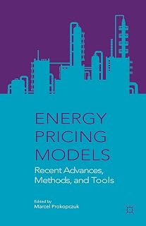Energy Pricing Models: Recent Advances, Methods, and Tools