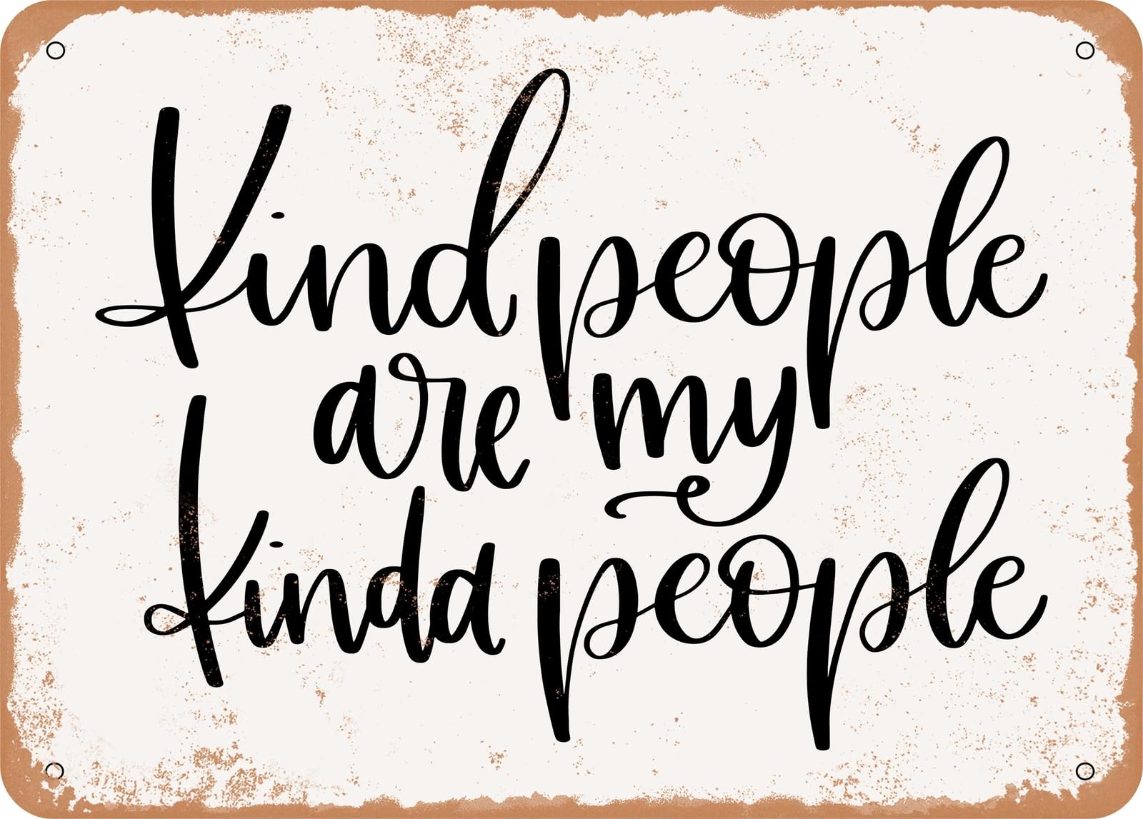 Miaomansenstore Metal Sign - Kind People - Vintage Look Sign Home Decor