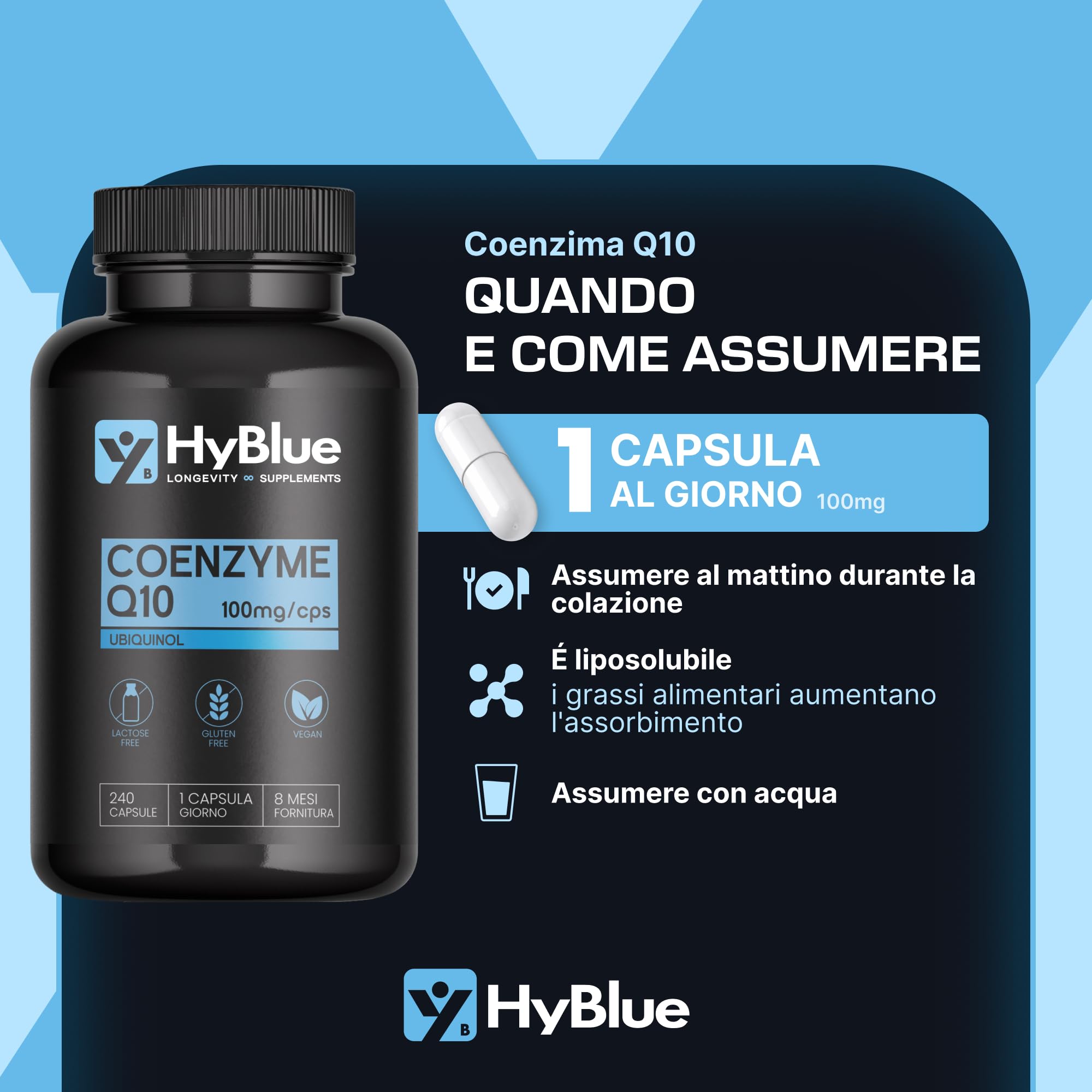 HyBlue Coenzima Q10 Ubichinolo 240 cps, 100 mg | Integratore Ubiquinol Coq10 | Potente Antiossidante per Energia Cellulare e Benessere Cardiaco | Senza Glutine Ne Lattosio, 100% Vegano | Fino 8 Mesi