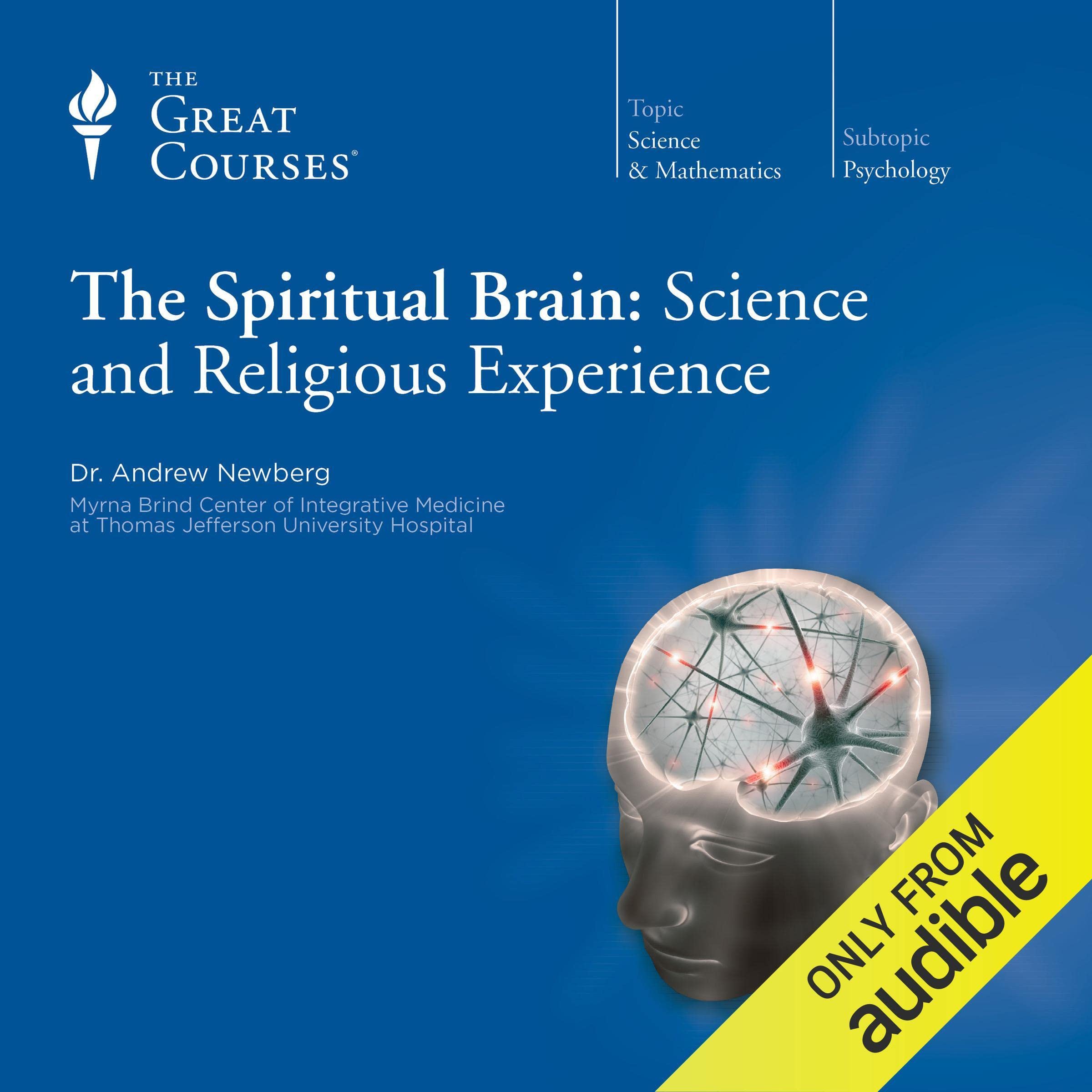 Cover art for The Spiritual Brain: Science and Religious Experience