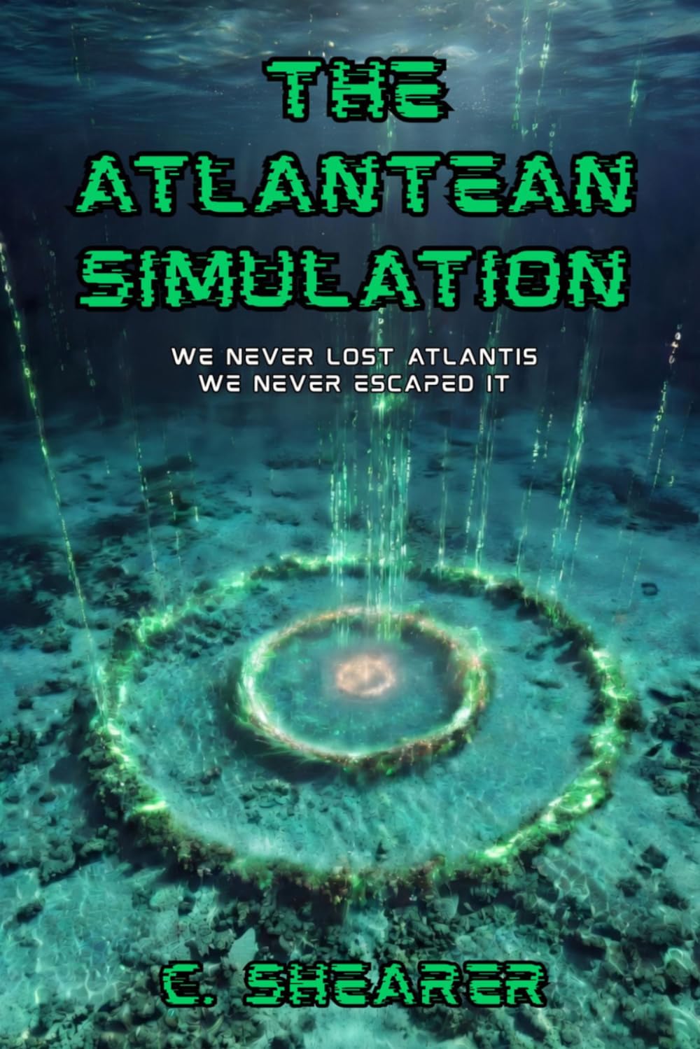 The Atlantean Simulation: We Never Lost Atlantis, We Never Escaped it