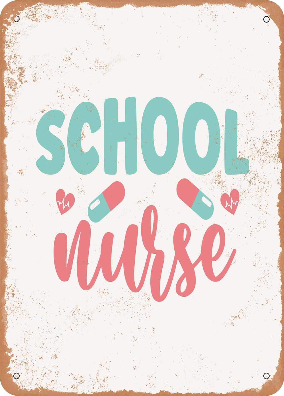 Miaomansenstore Metal Sign - School Nurse - 2 - Vintage Look Home Decor