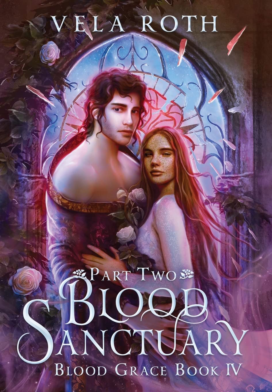 Blood Sanctuary Part Two: A Fantasy Romance: 4 (Blood Grace)
