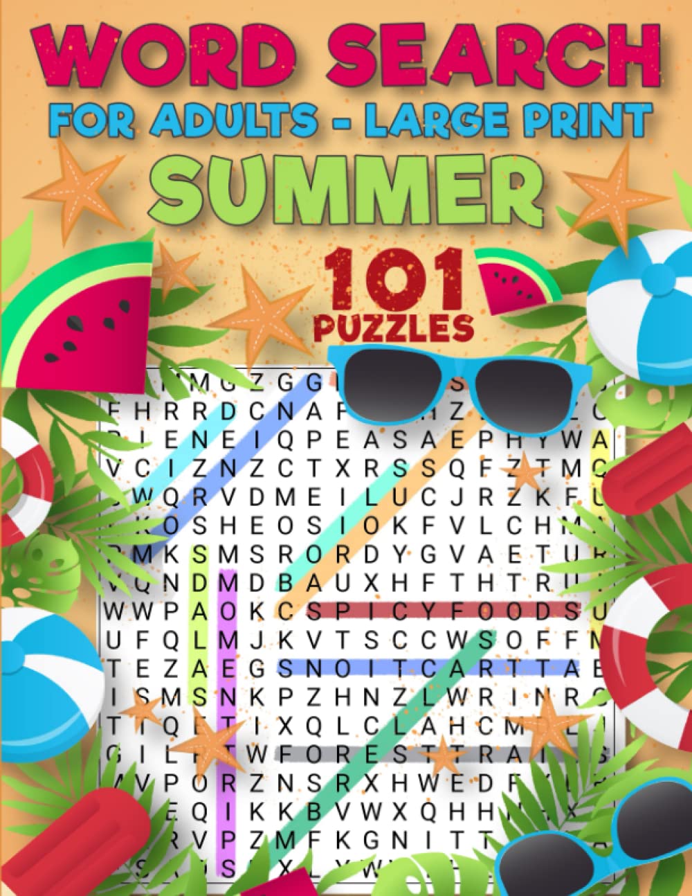 Summer Word Search Large Print - Word Search for Adults Large Print Summer - Word Search Summer: Large Print Word Search Puzzles for Seniors Summer - 101 PUZZLES; 1500+ WORDS!