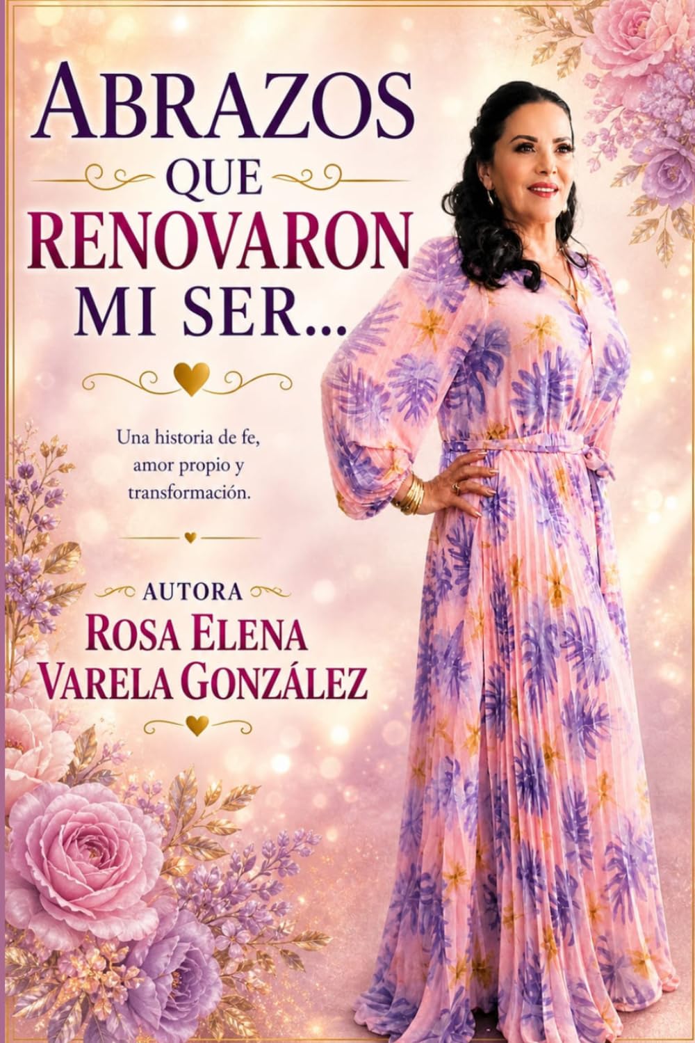 Abrazos Que Renovaron Mi Ser: Reflexiones sobre el crecimiento personal a través de la soledad y la búsqueda de conexión