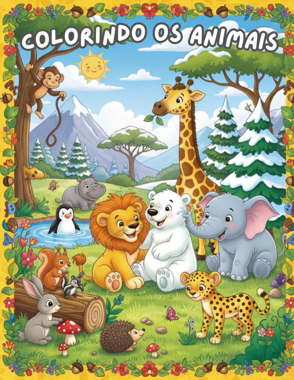 Livro de colorir Infantil - 30 Desenhos: Colorindo os Bichinhos