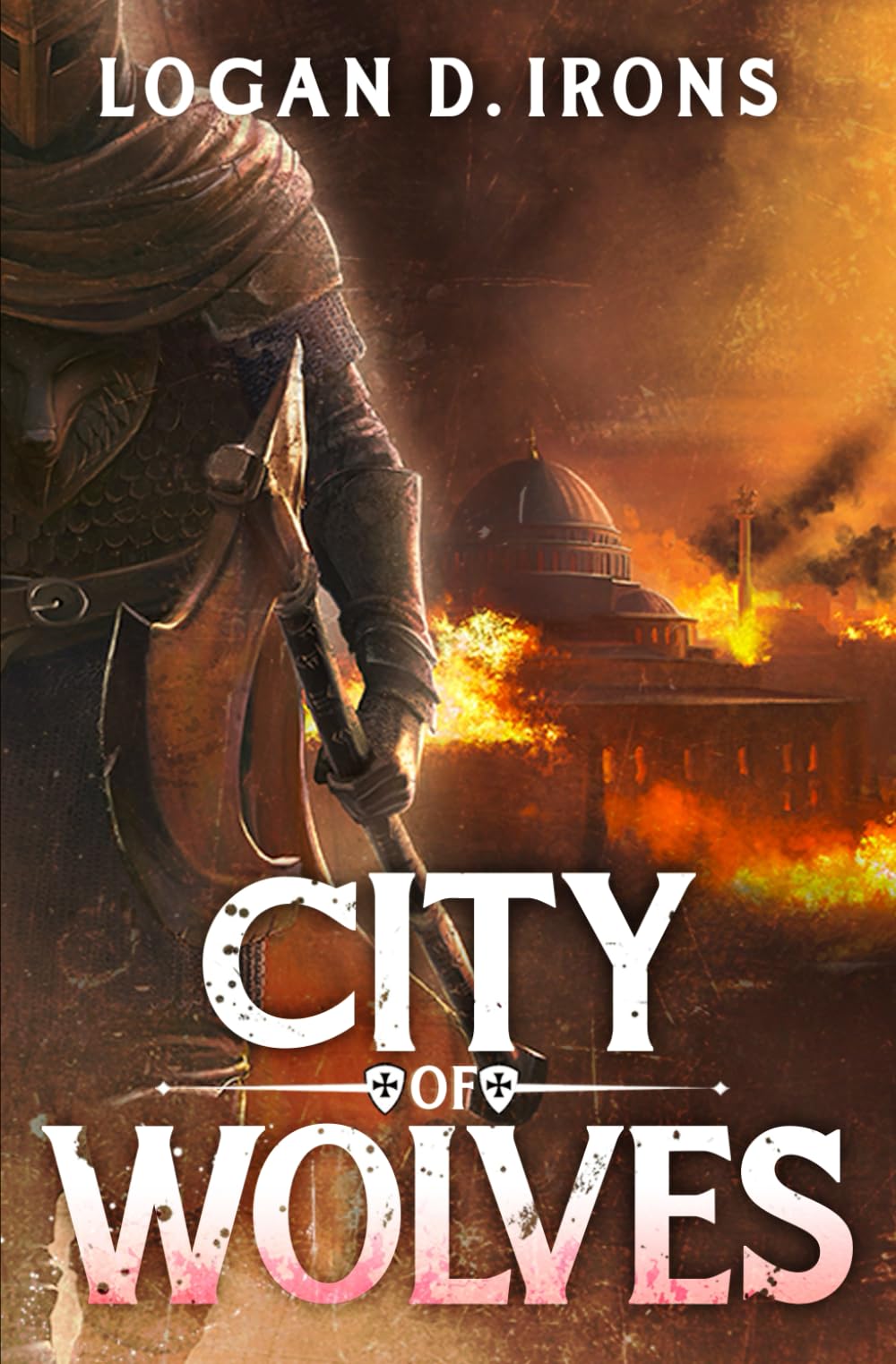 City of Wolves: 3 (The Oaths of Blood Saga)