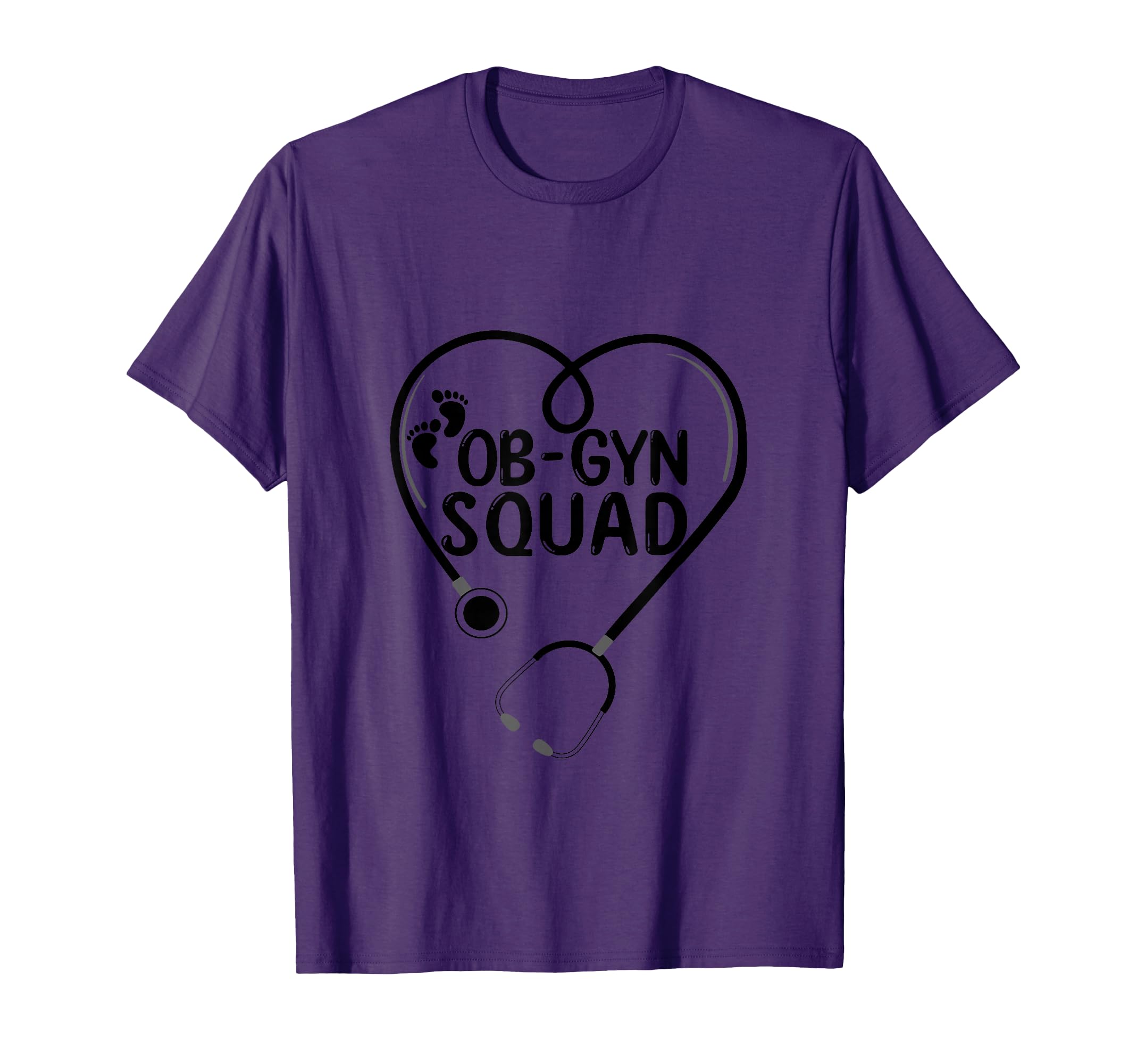Ob-Gyn Squad Obstetrician Gynecologist OB GYN Nurse life T-Shirt