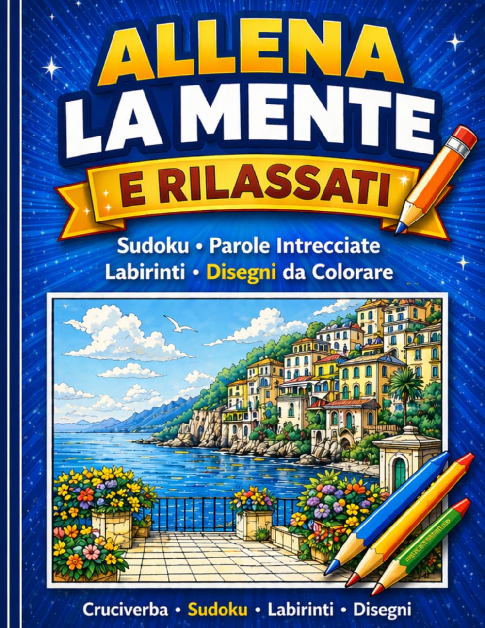 ALLENA LA MENTE E RILASSATI