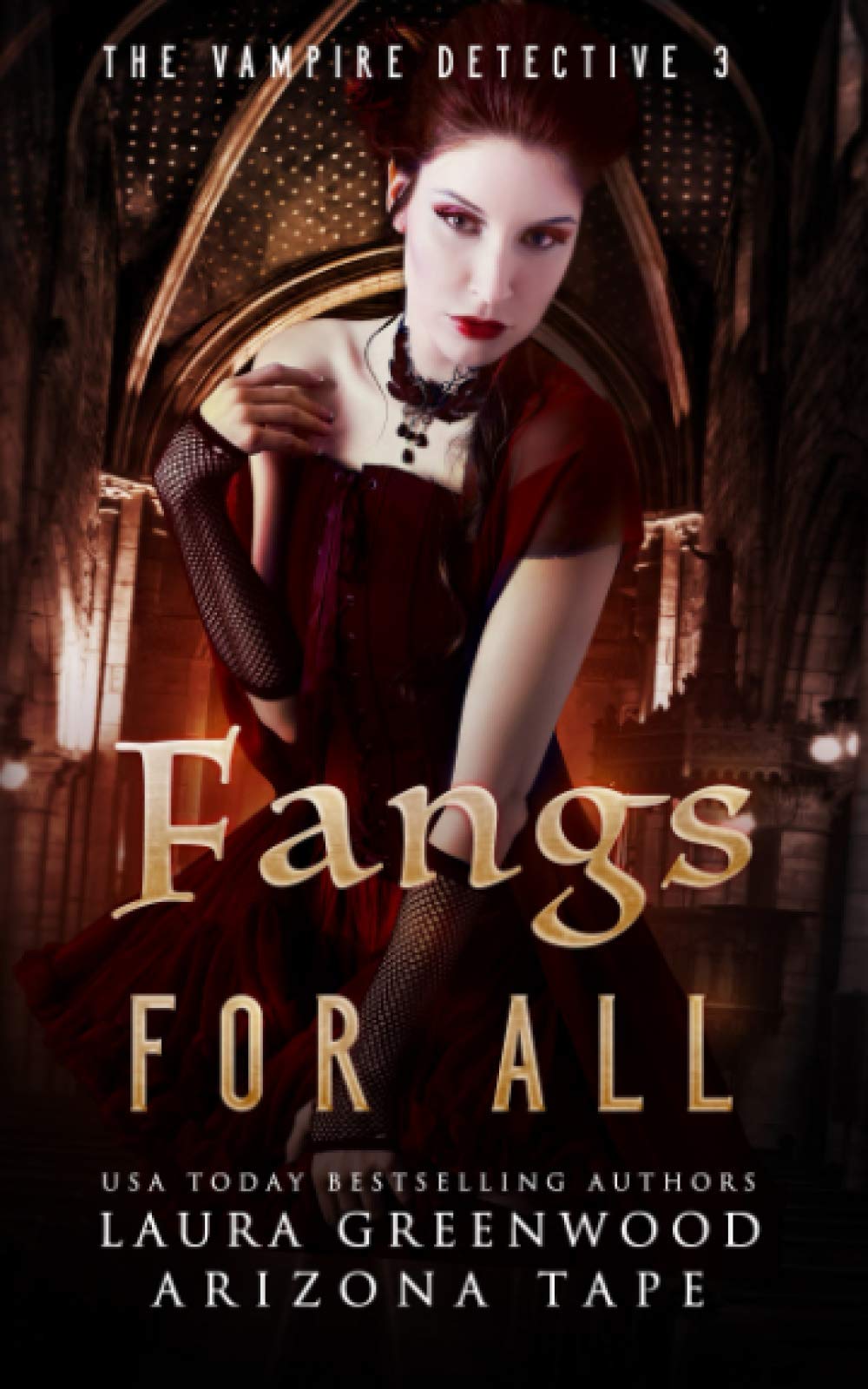 Fangs For All: 3 (The Vampire Detective)