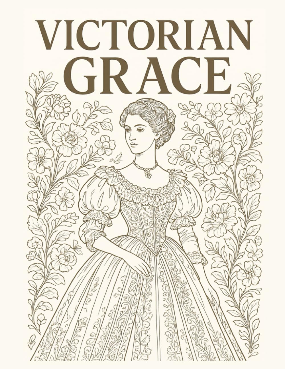 Victorian Grace: A Coloring Book Featuring Relaxing Outfits & Classic Designs