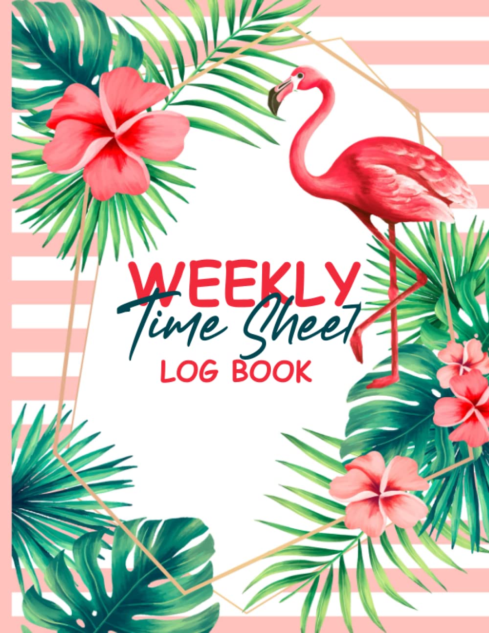 weekly time sheet log book for simple employee: Work Hours Log Including Overtime | Undated Employee Time Sheets | Timesheet Log Book To Record Time | ... Sheet | Timesheet | Work Time Record Book.
