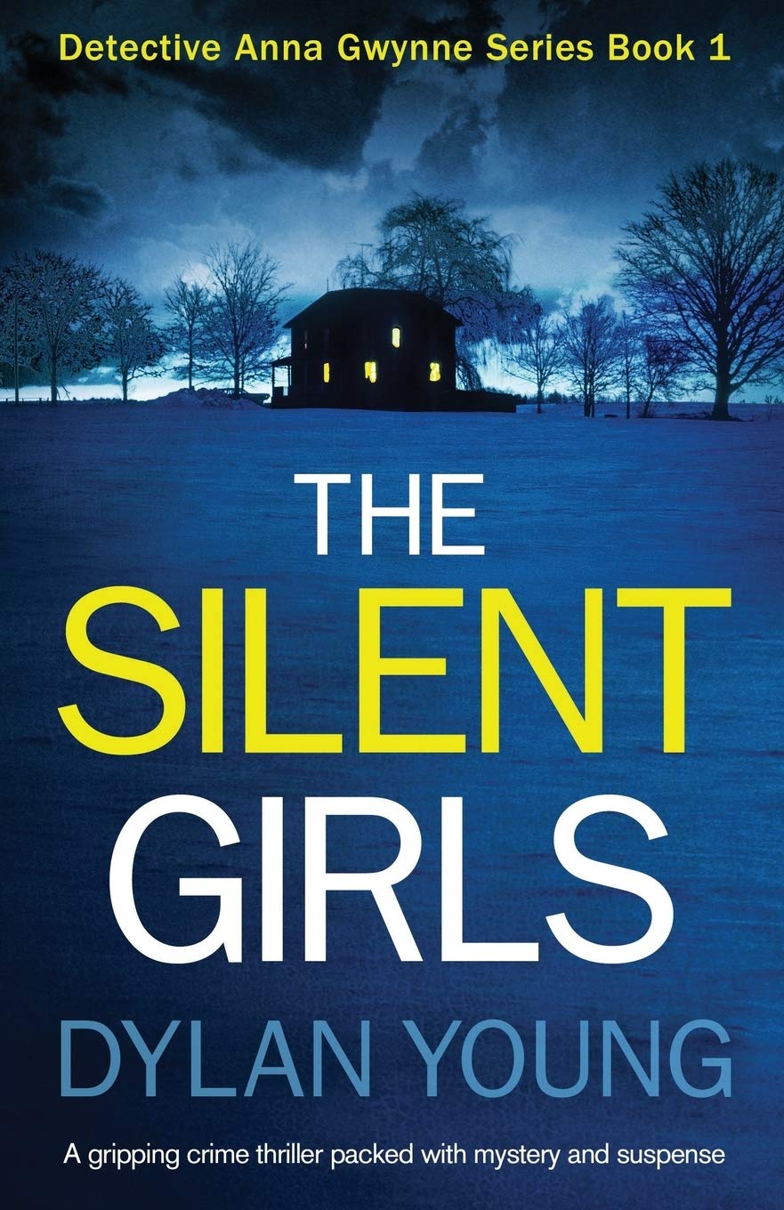 The Silent Girls: A gripping crime thriller packed with mystery and suspense
