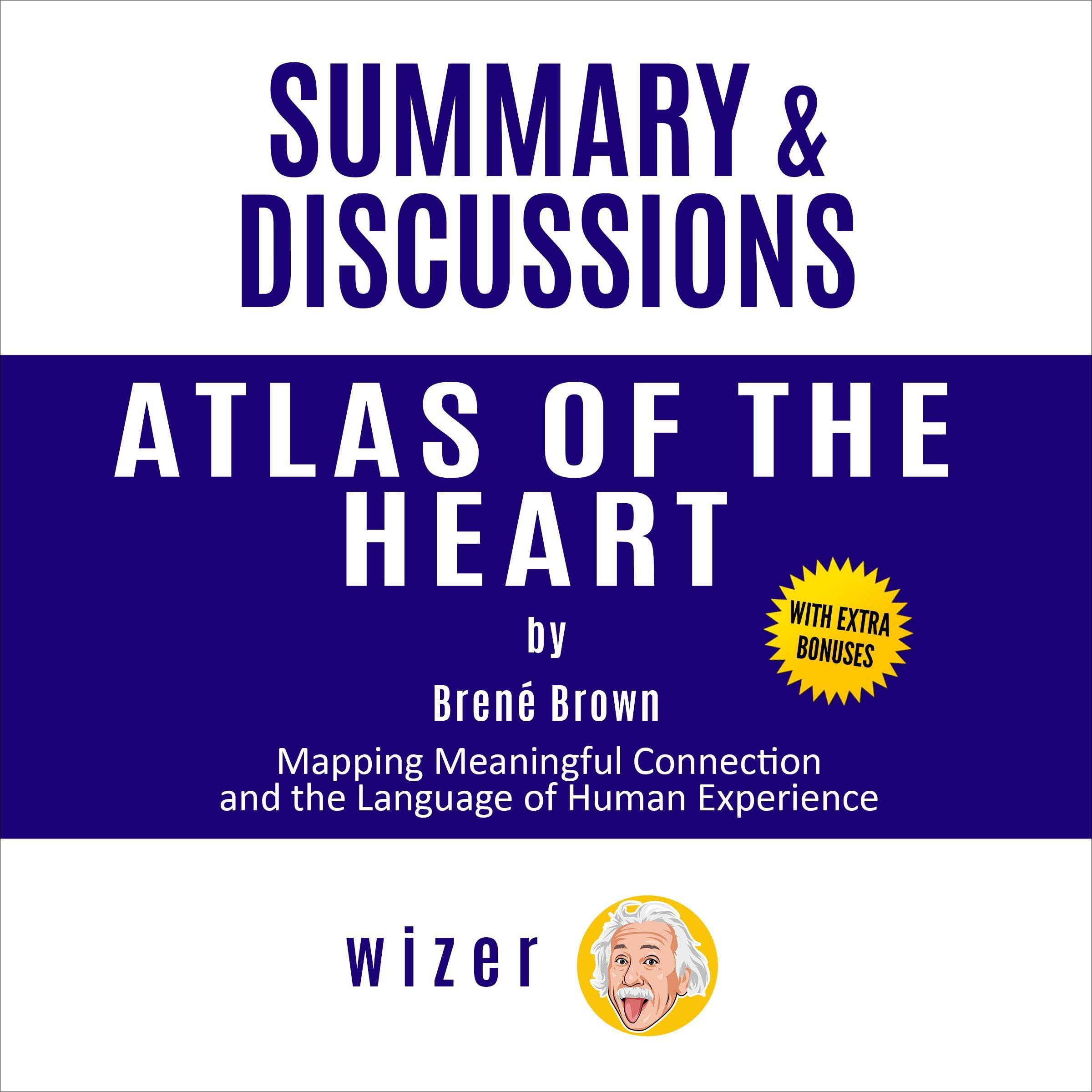 Summary and Discussions of Atlas of the Heart By Brene Brown