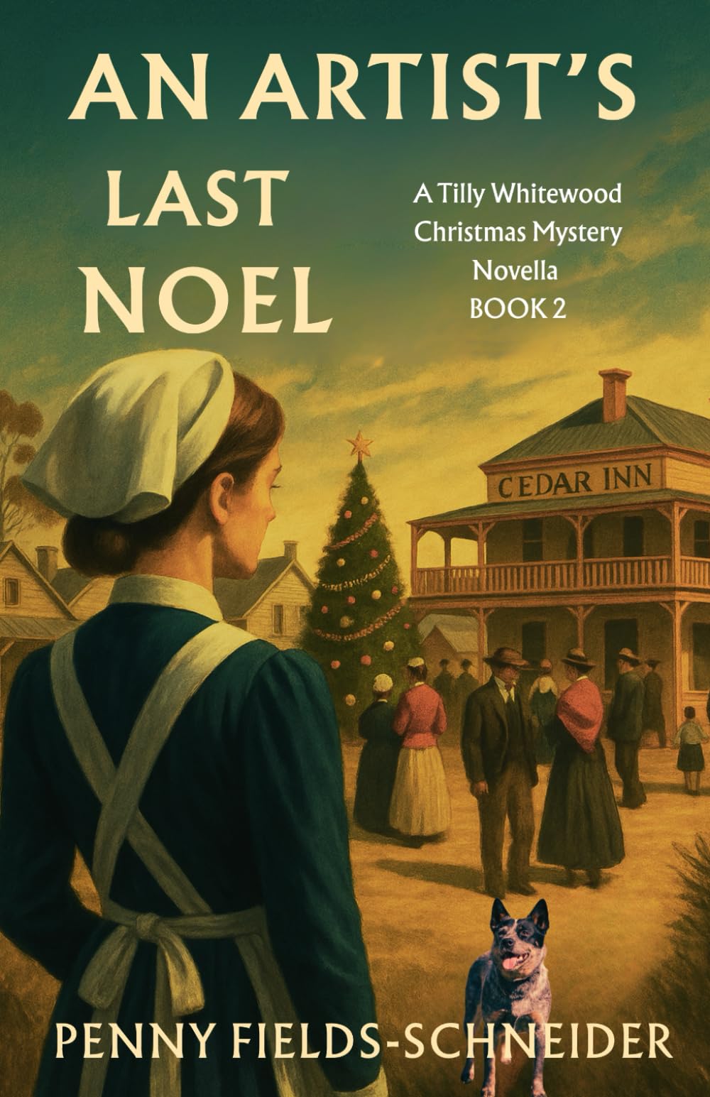 An Artist's Last Noel: A Tilly Whitewood Mystery Novella (A Tilly Whitewood Bush Nurse Mystery Series)