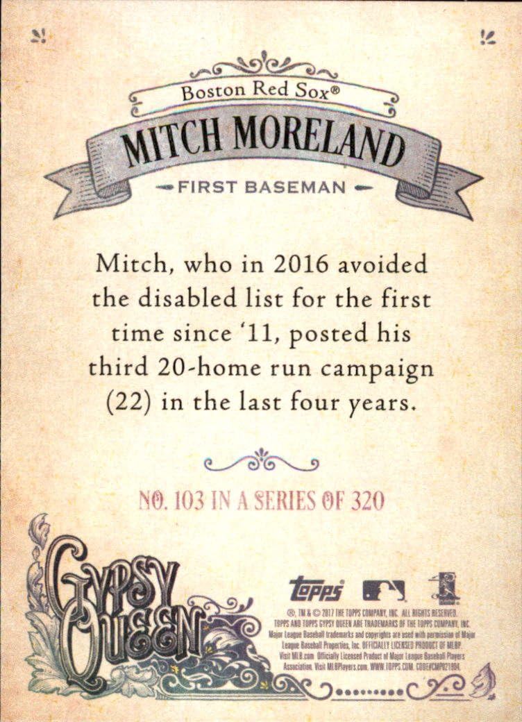 2017 Topps Gypsy Queen #103 Mitch Moreland Boston Red Sox Baseball Card