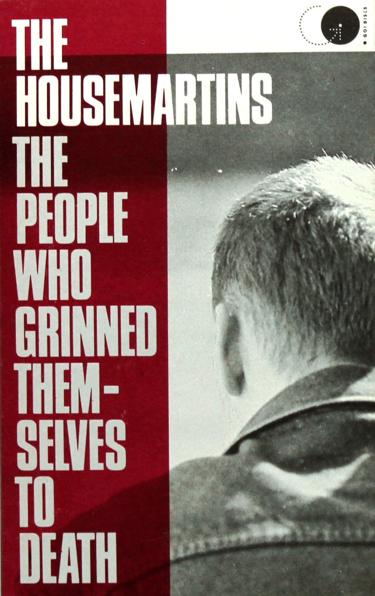 The People Who Grinned Them-Selves to Death by The Housemartins