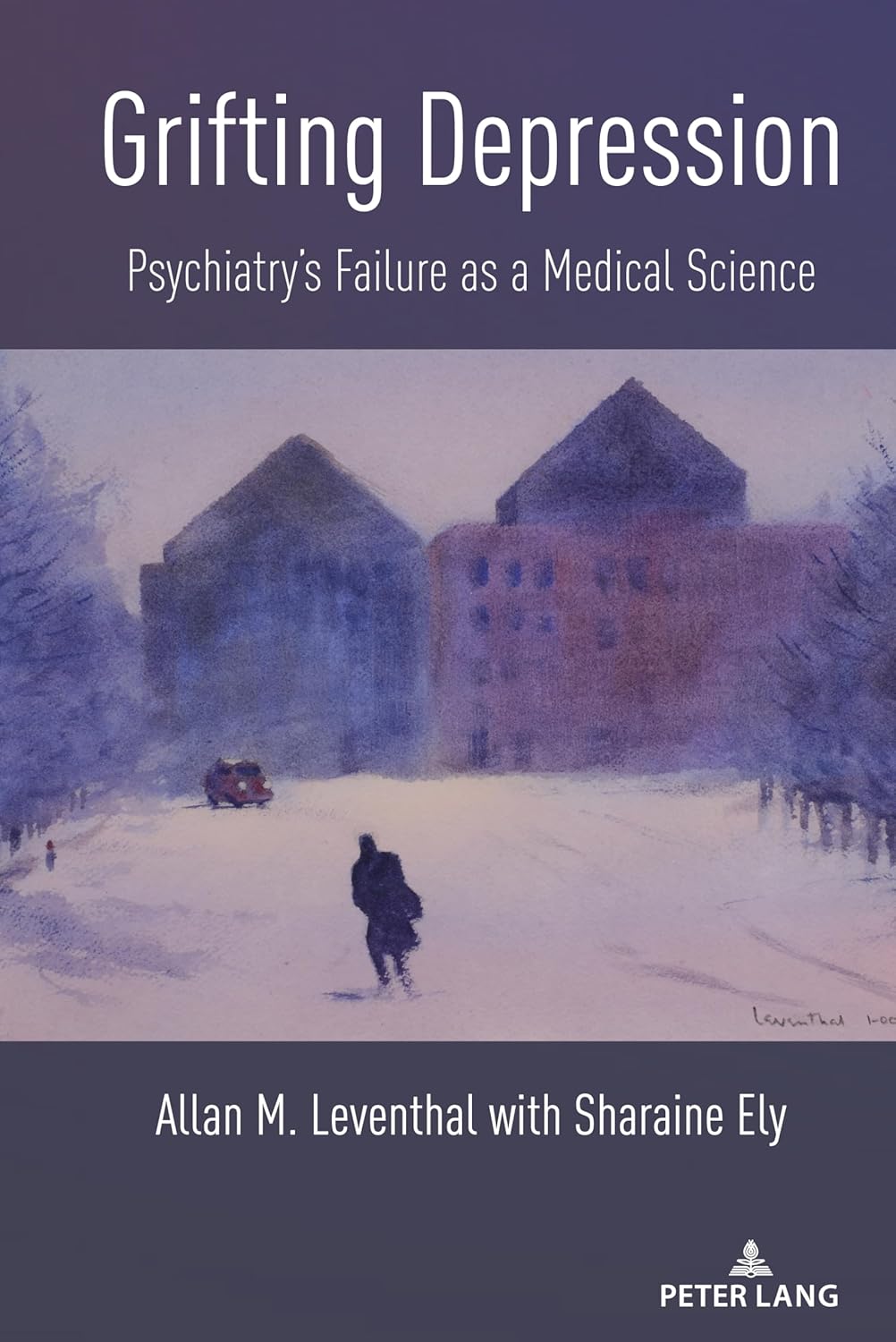 Grifting Depression: Psychiatrys Failure as a Medical Science