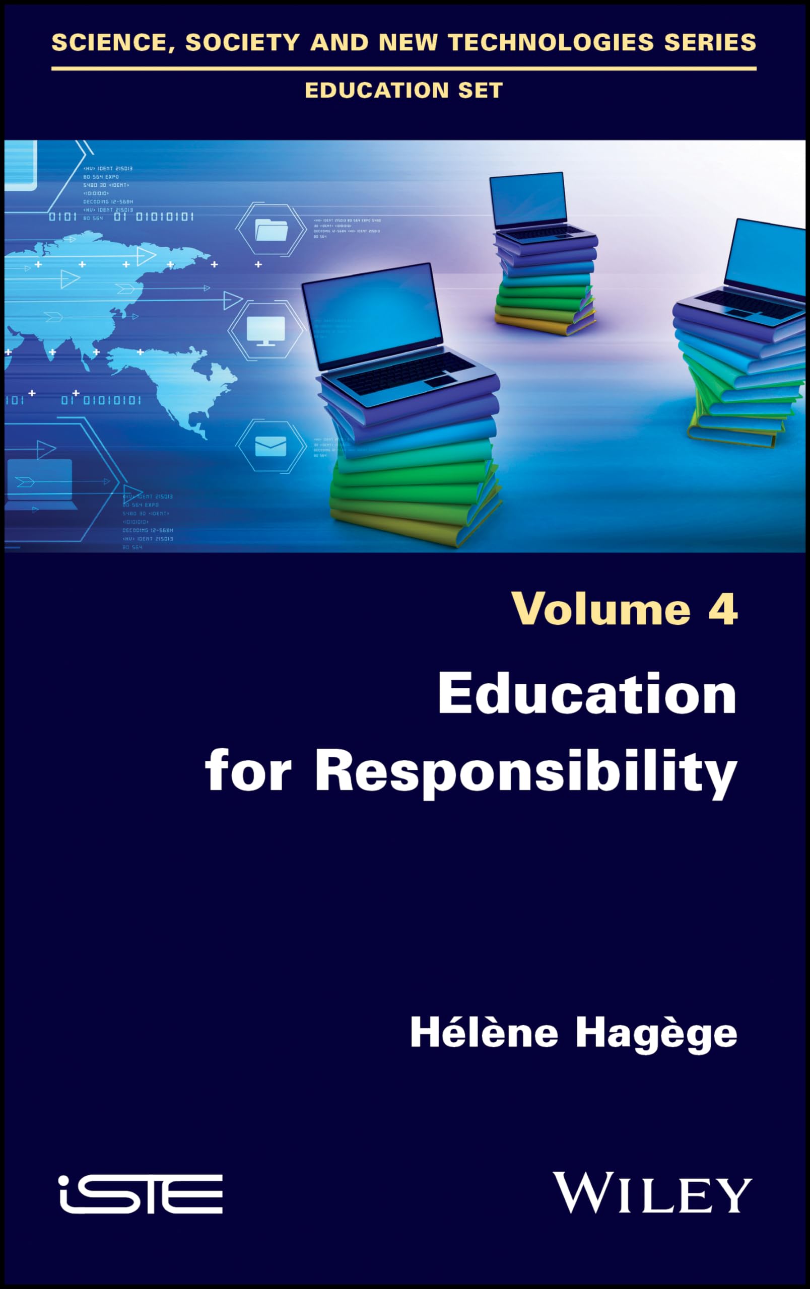 Buy Education for Responsibility (Science, Society and New Technologies Series Education Set, 4) — BookShops.in