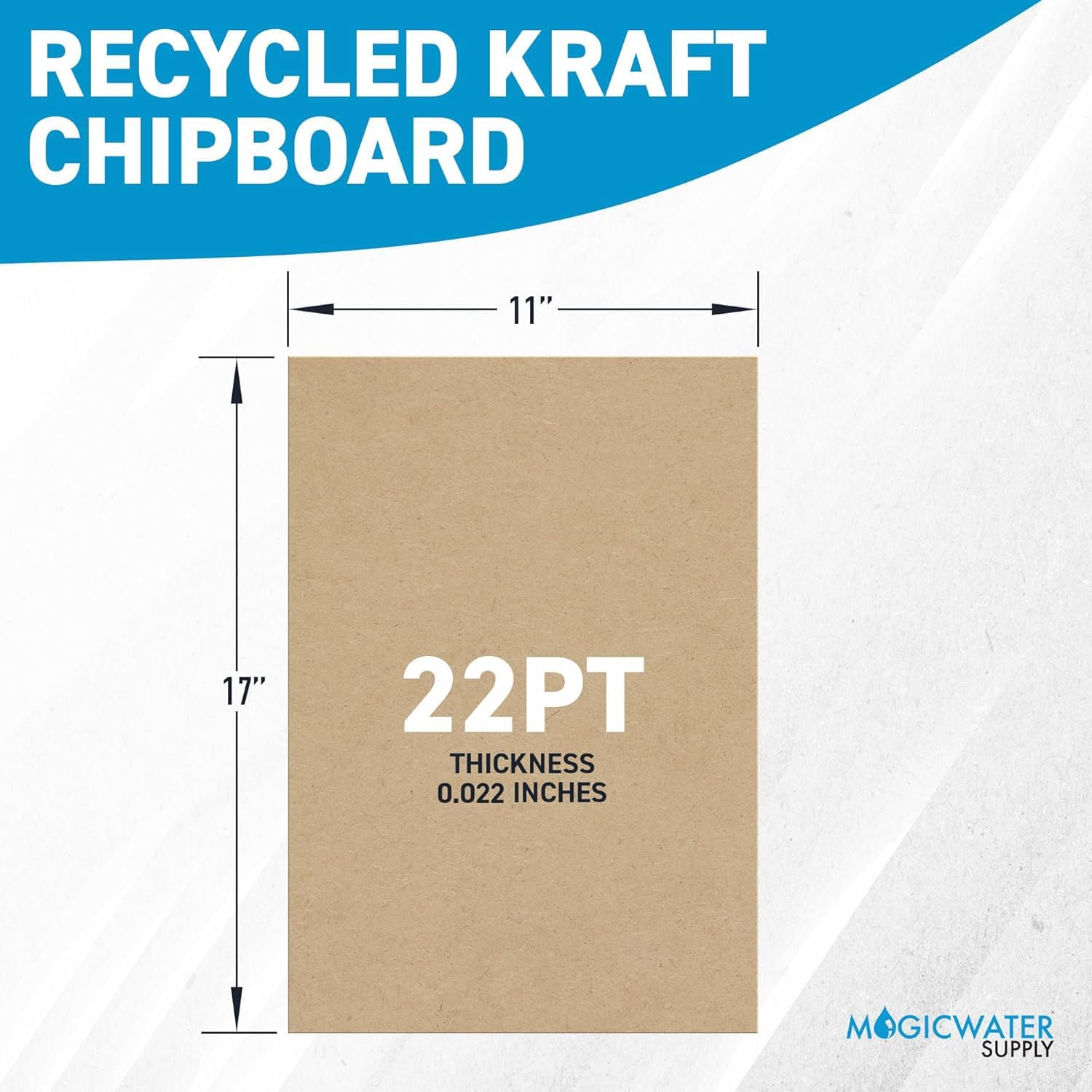 MagicWater Chipboard Sheet for DIY Projects - 11x17 Inch -25 Pack - 22 pt - Heavy Duty Kraft (0.022 Inch Thick) Paperboard, for Scrapbooking, Books, Picture Frame Backing, Arts Project & Crafts
