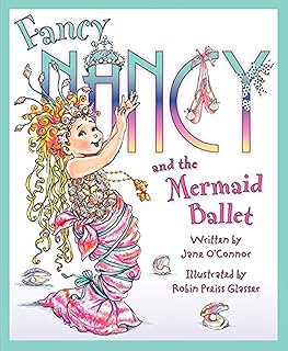 Fancy Nancy and the Mermaid Ballet - Buy now
